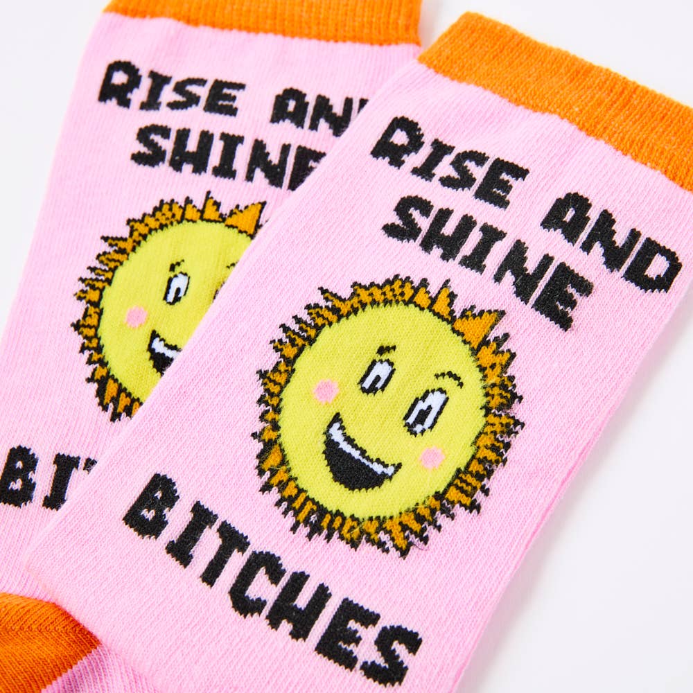 Ladies Rise and Shine Bitches Socks: 4 - 8