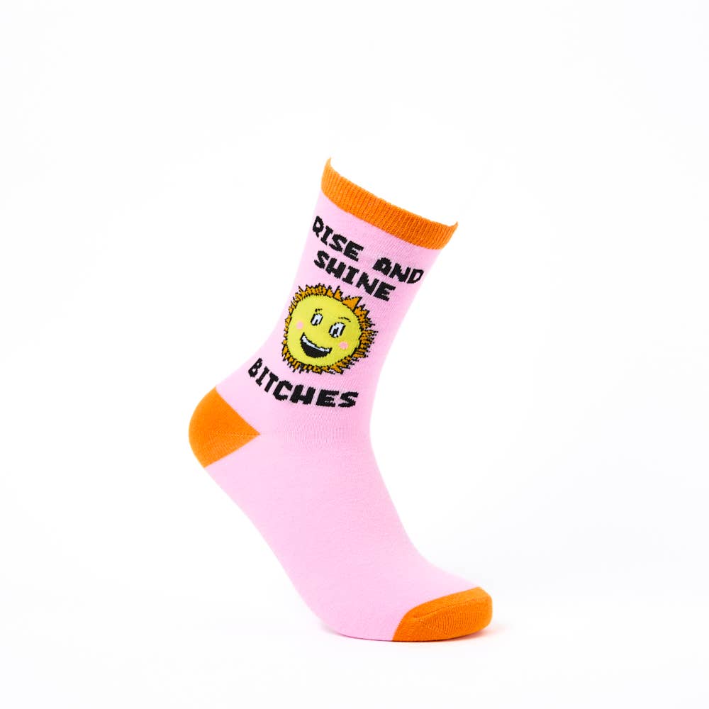 Ladies Rise and Shine Bitches Socks: 4 - 8